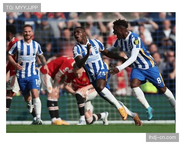 赫尔泽勒全攻全守现代演变 布莱顿位置模糊化要求球员多功能性